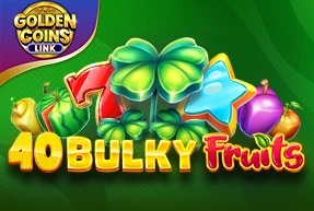 40 Bulky Fruits - Golden Coins Link