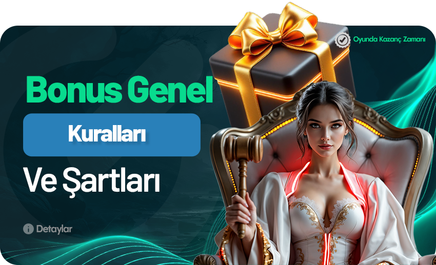 Bonus Genel Kuralları